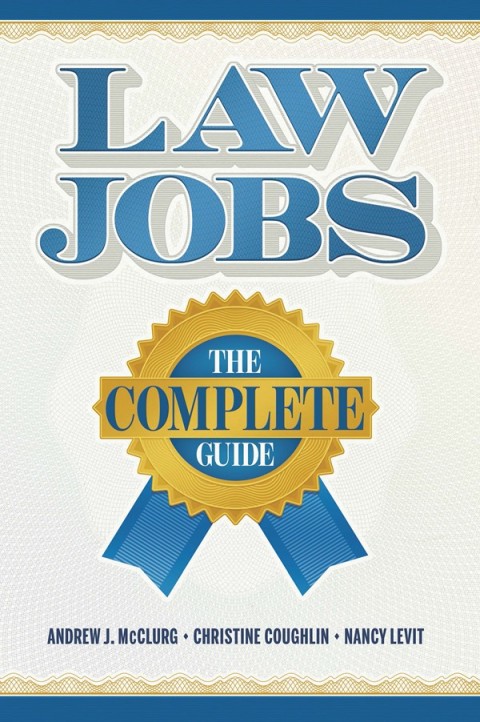 Cover image for book McClurg, Coughlin, and Levit's Law Jobs: The Complete Guide