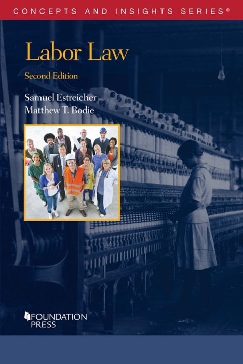 Cover image for book Estreicher and Bodie's Labor Law
