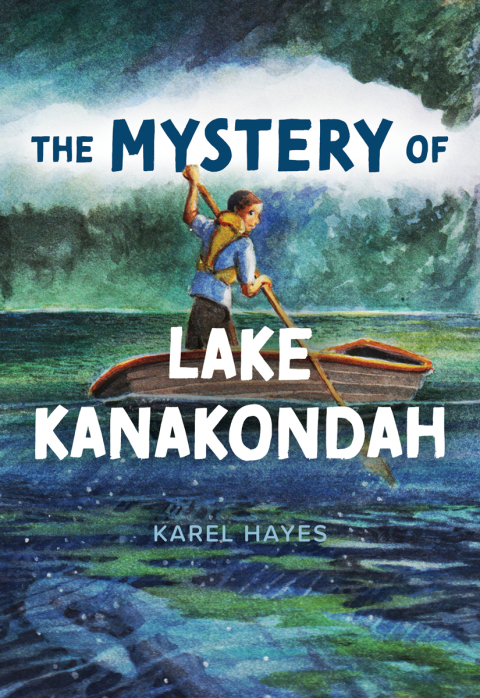 Cover image for book Mystery of Lake Kanakondah