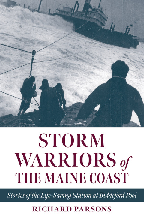 Storm Warriors of the Maine Coast 