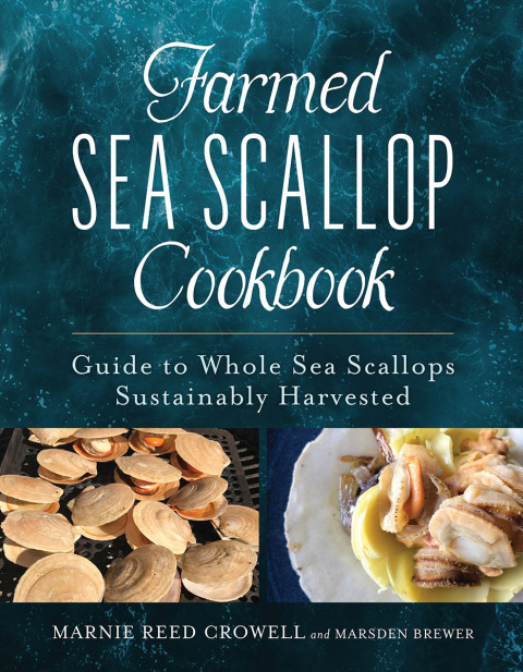 Cover image for book Farmed Sea Scallop Cookbook