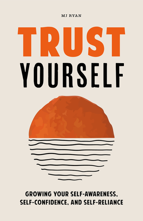 Trust Yourself 
