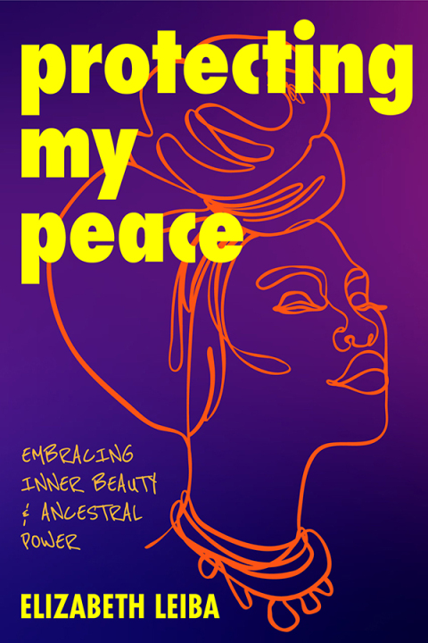 Cover image for book Protecting My Peace
