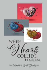Cover image: When Hearts Collide, Et Cetera 9781684983421
