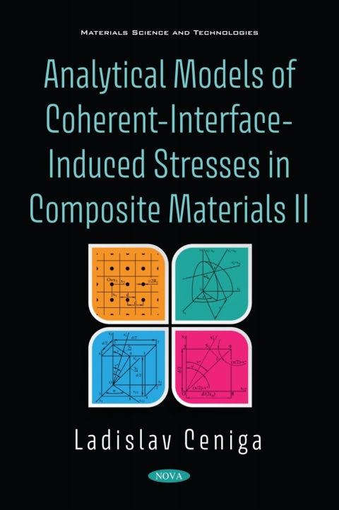Cover image for book Analytical Models of Coherent-Interface-Induced Stresses in Composite Materials II