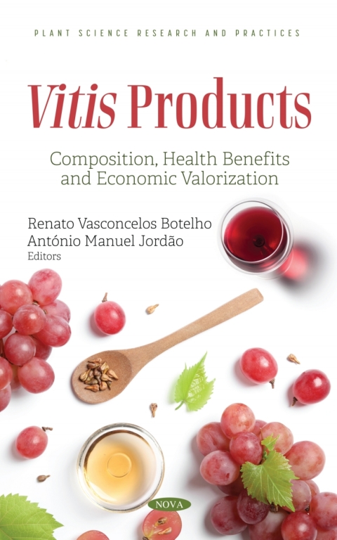 Cover image for book Vitis Products: Composition, Health Benefits and Economic Valorization