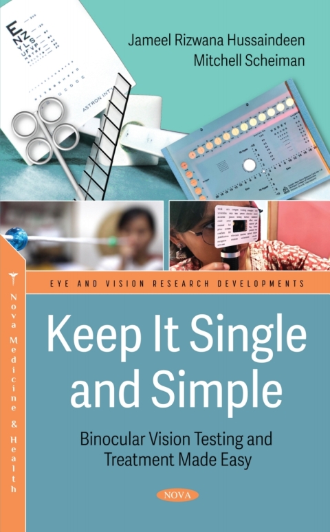 Cover image for book Keep It Single and Simple – Binocular Vision Testing Made Easy