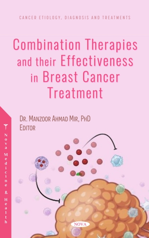 Cover image for book Combination Therapies and their Effectiveness in Breast Cancer Treatment