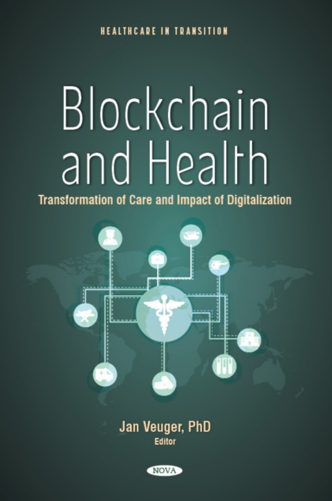 Cover image for book Blockchain and Health: Transformation of Care and Impact of Digitalization