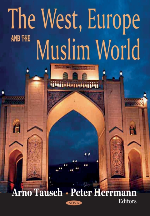 Cover image for book The West, Europe and the Muslim World