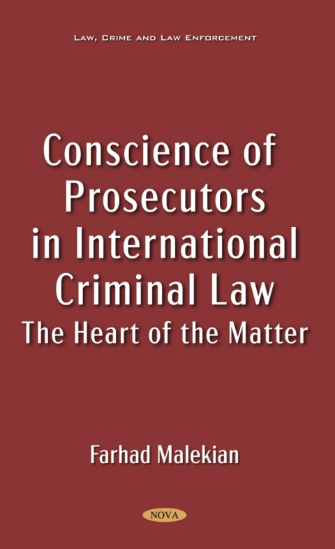 Cover image for book Conscience of Prosecutors in International Criminal Law: The Heart of the Matter