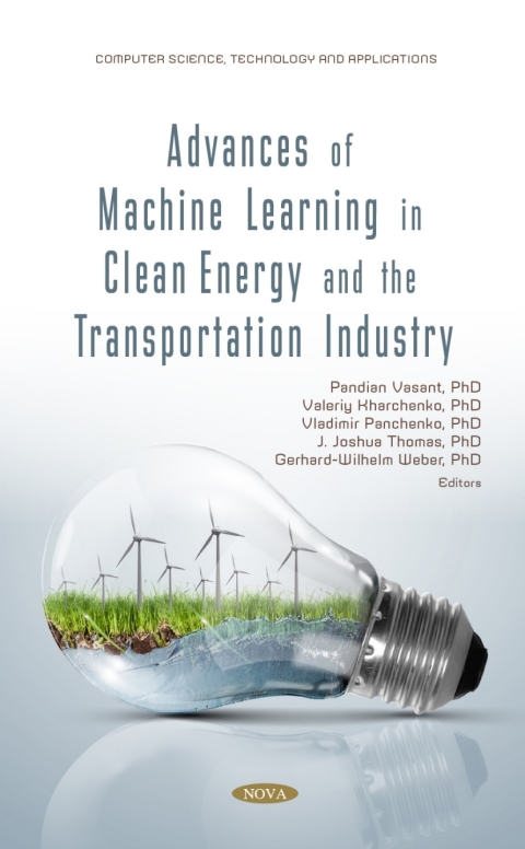 Cover image for book Advances of Machine Learning in Clean Energy and the Transportation Industry