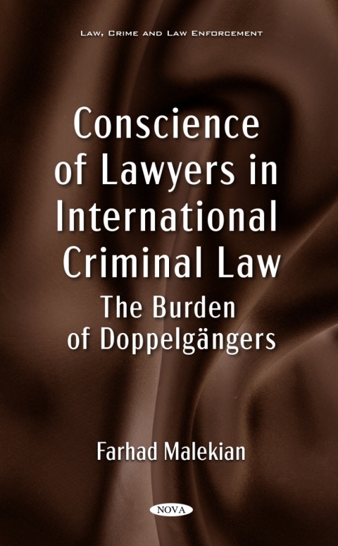 Cover image for book Conscience of Lawyers in International Criminal Law: The Burden of Doppelgängers