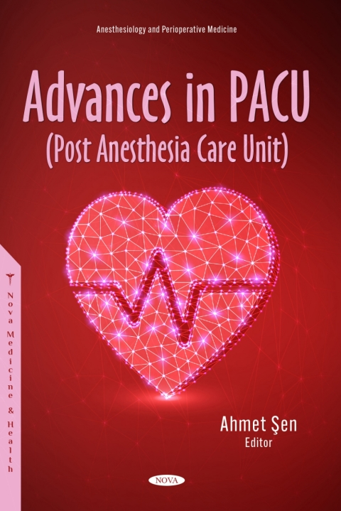 Cover image for book Advances in PACU (Post Anesthesia Care Unit)