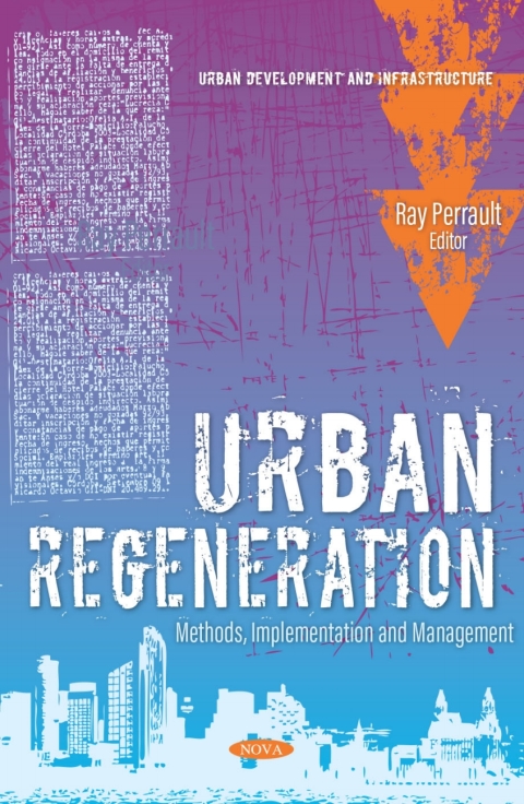 Cover image for book Urban Regeneration: Methods, Implementation and Management