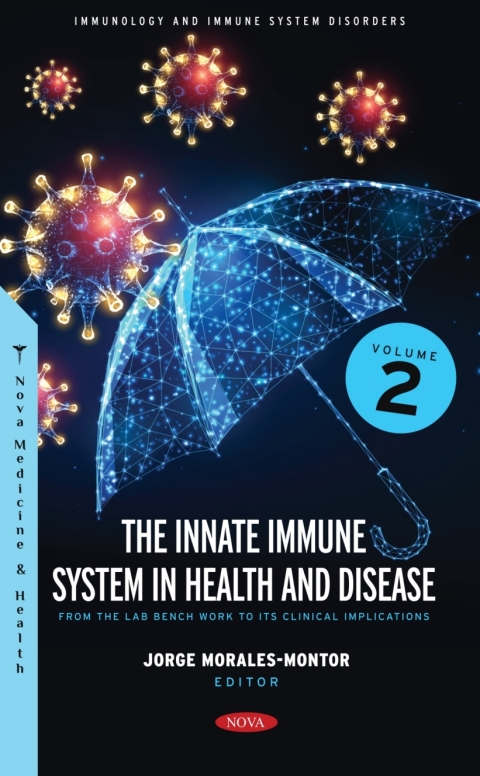 Cover image for book The Innate Immune System in Health and Disease: From the Lab Bench Work to Its Clinical Implications. Volume 2