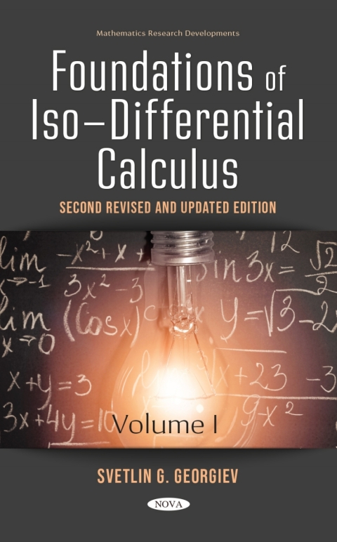 Cover image for book Foundations of Iso-Differential Calculus, Volume I, Second Revised and Updated Edition
