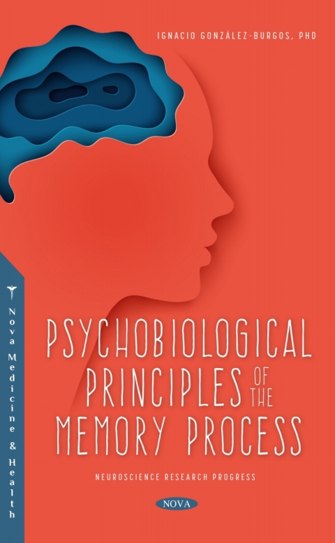 Cover image for book Psychobiological Principles of the Memory Process