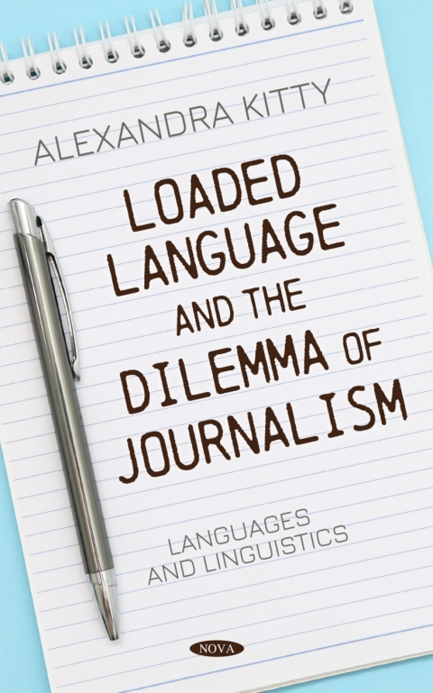 Cover image for book Loaded Language and the Dilemma of Journalism