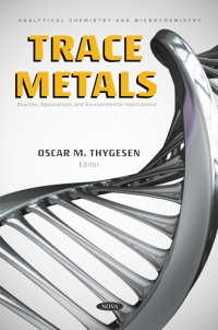 Cover image: Trace Metals: Sources, Applications and Environmental Implications 9781685077976