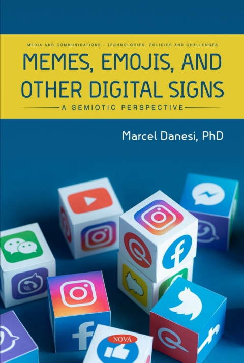 Cover image for book Memes, Emojis, and Other Digital Signs: A Semiotic Perspective