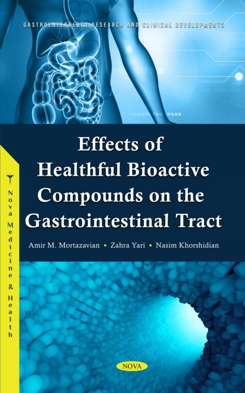 Cover image for book Effects of Healthful Bioactive Compounds on the Gastrointestinal Tract