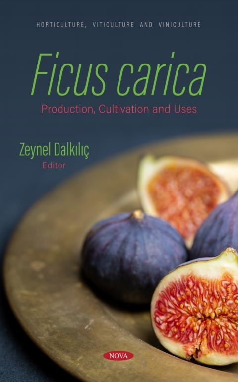 Cover image for book Ficus carica: Production, Cultivation and Uses