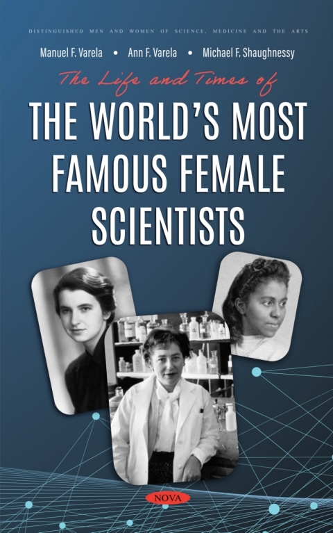 Cover image for book The Life and Times of the World’s Most Famous Female Scientists