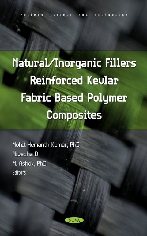 Cover image for book Natural/Inorganic Fillers Reinforced Kevlar Fabric Based Polymer Composites