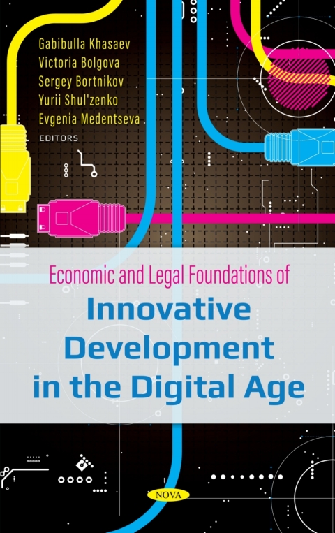 Cover image for book Economic and Legal Foundations of Innovative Development in the Digital Age