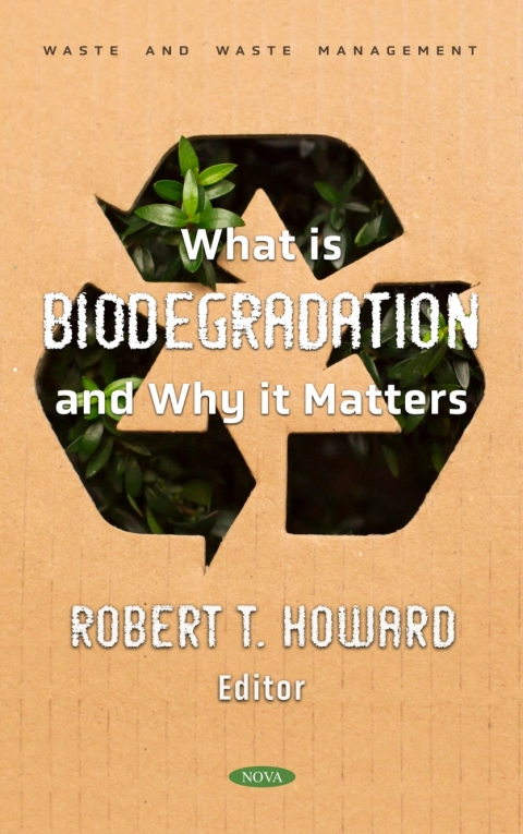 Cover image for book What is Biodegradation and Why it Matters