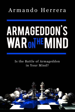 Armageddon's War on the Mind