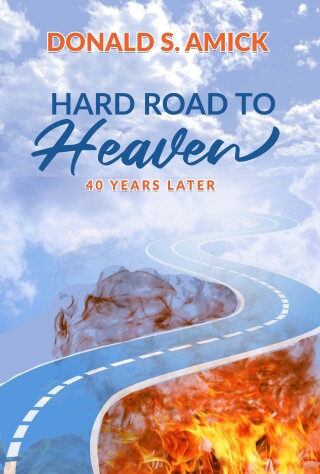 Hard Road to Heaven