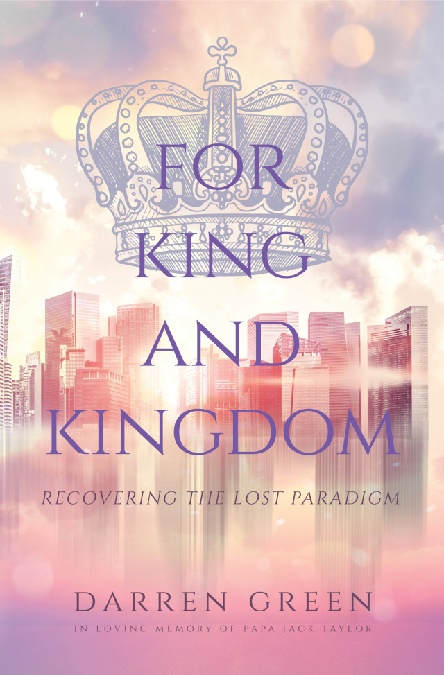 For King and Kingdom