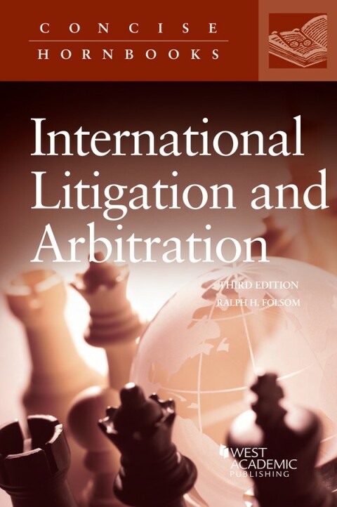 Cover image for book Folsom's International Litigation and Arbitration