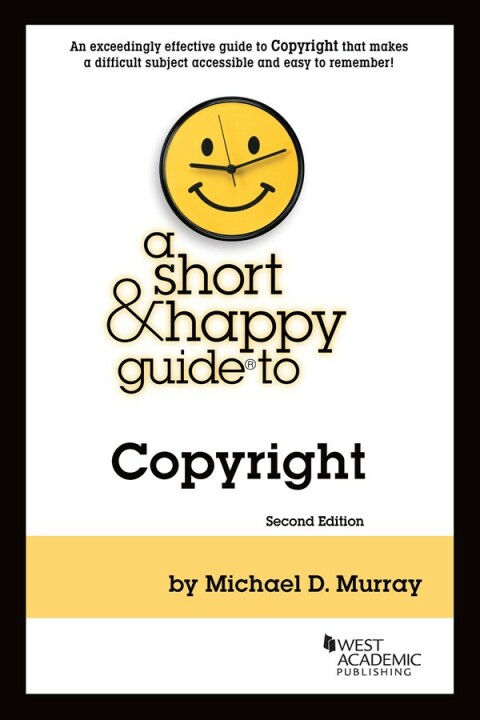 Cover image for book Murray's A Short & Happy Guide to Copyright