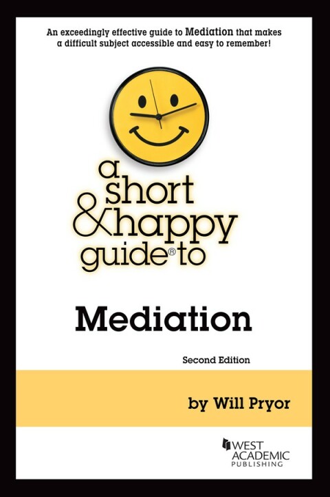 Cover image for book Pryor's A Short & Happy Guide to Mediation
