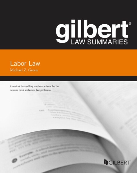 Cover image for book Green's Gilbert Law Summaries on Labor Law