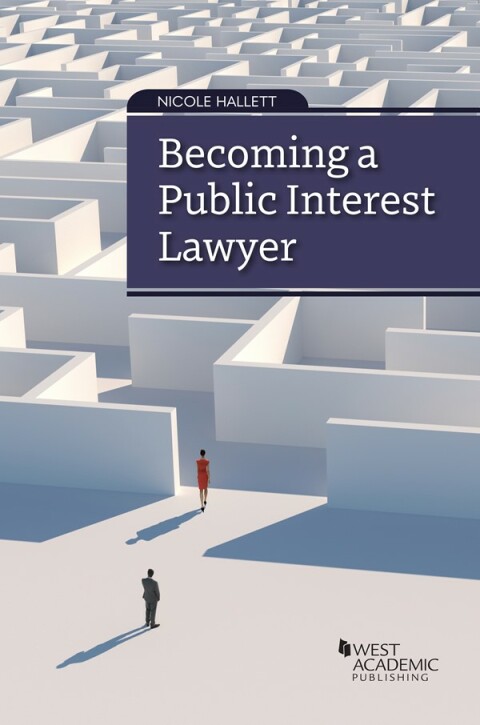 Cover image for book Hallett's Becoming a Public Interest Lawyer