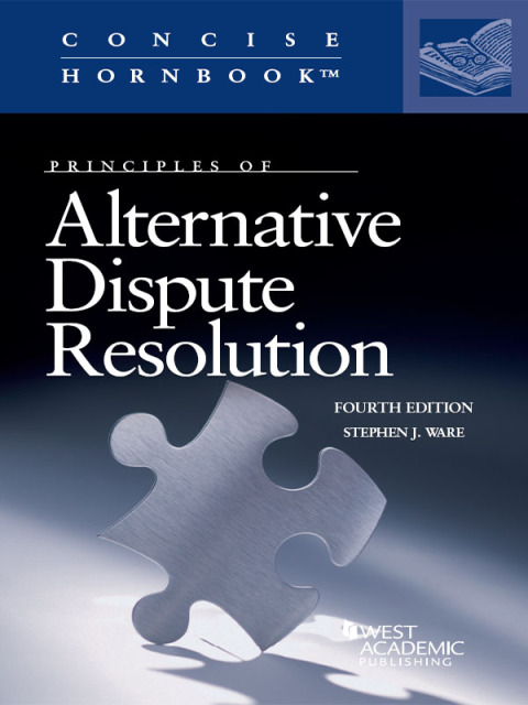 Cover image for book Ware's Principles of Alternative Dispute Resolution