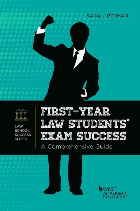 Cover image for book Berman's First-Year Law Students' Exam Success