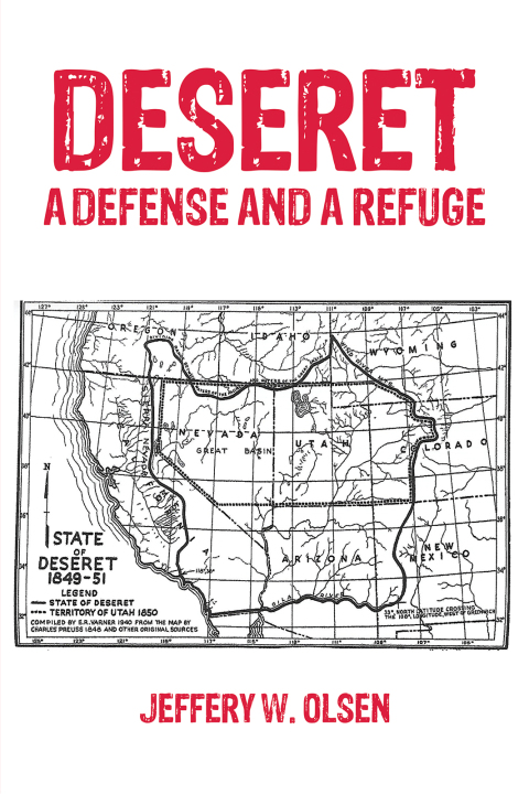 Cover image for book Deseret: A Defense and a Refuge