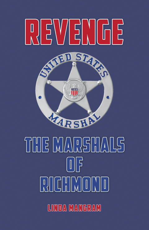 Cover image for book Revenge: The Marshals of Richmond