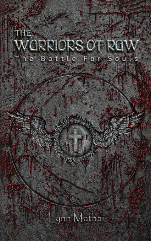 Cover image for book The Warriors of Raw: The Battle for Souls