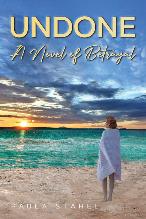 Cover image for book Undone: A Novel of Betrayal