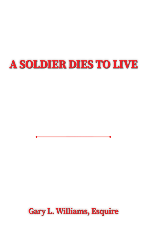 Cover image for book A Soldier Dies to Live