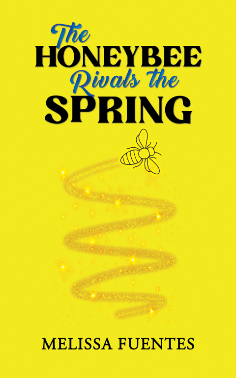 Cover image for book The Honeybee Rivals the Spring