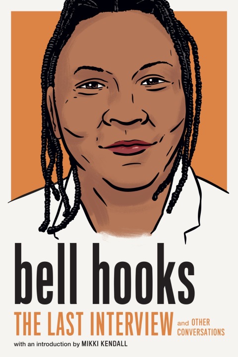 Cover image for book bell hooks: The Last Interview