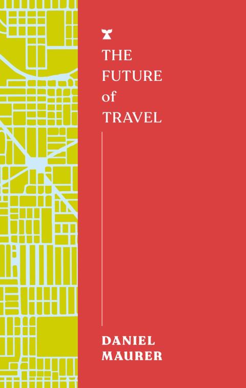Cover image for book The Future of Travel