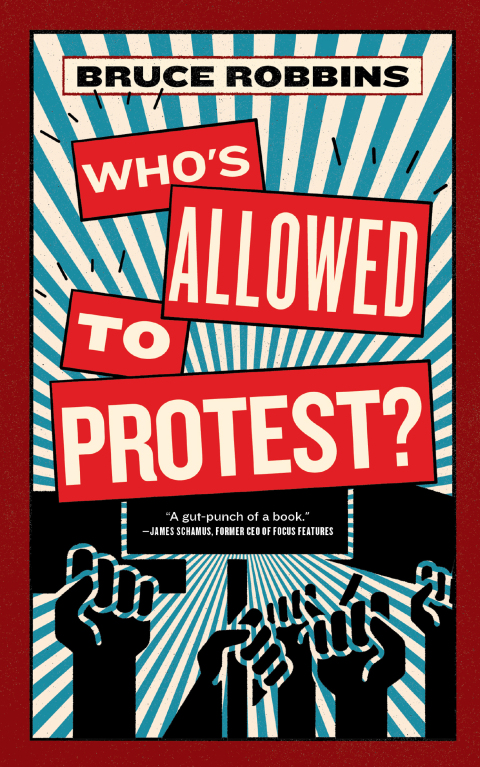 Cover image for book Who's Allowed to Protest?